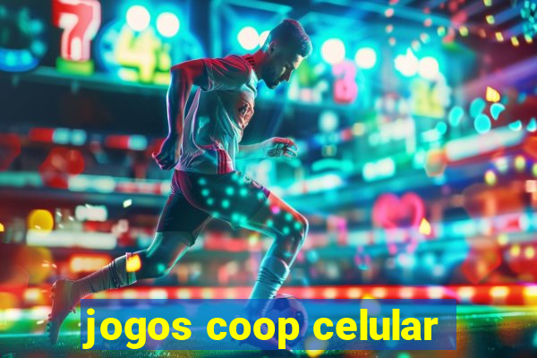 jogos coop celular